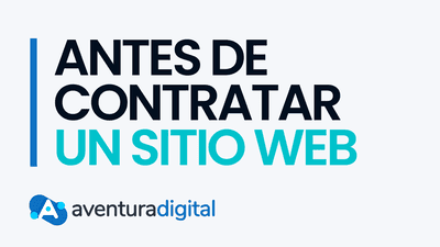 Que Hacer Antes de Contratar un Sitio Web