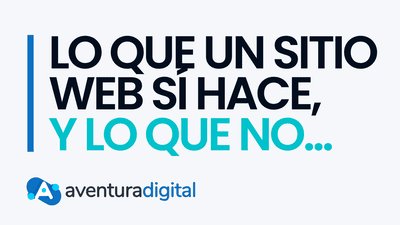 ¿Qué hace qué no hace un sitio web?
